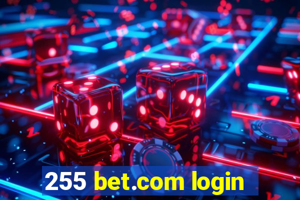 255 bet.com login